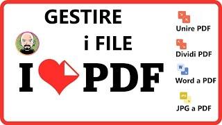 ️ CONVERTIRE e MODIFICARE PDF ONLINE  I LOVE PDF