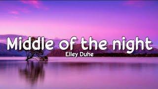 Elley Duhé - Middle Of The Night (Lyrics) | LyricsStore 04