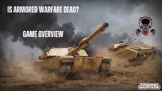 Is Armored Warfare Dead? No chance! A look at the game including my shocking attempt at PvP