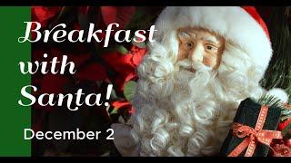 BREAKFAST WITH SANTA 2023