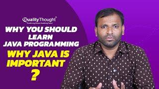 Why You Should Learn Java Programming | Why Java Is Important?