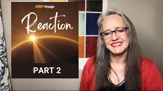 Voice Teacher Reaction to Abba Voyage Album Reaction  - Part 2