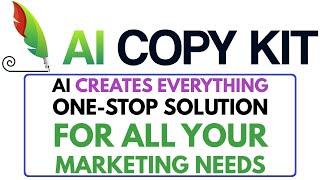 AI Copy Kit Review Demo Bonus - AI Creates Everything You Needs