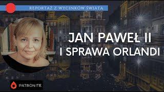 Jan Paweł II i sprawa Orlandi #301