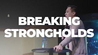 Breaking the Power of Strongholds in Your Life |  Evangelist David Diga Hernandez