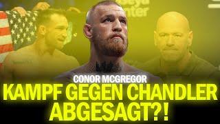 CONOR MCGREGOR - DOCH KEIN KAMPF GEGEN CHANDLER ?! #UFCFightNight | MMAAKTUELL