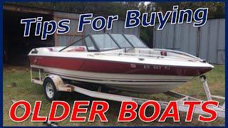 Tips for Avoiding Headaches Buying an Older Boat