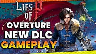 Lies of P DLC Complete Overview NEW Content Coming!