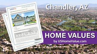 Chandler AZ Home Value Reports/Real Estate CMA Appraisal Estimates