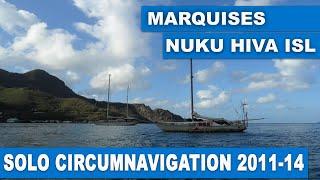 CIRCUMNAVIGATION ON THE YACHT HIKARI. MARQUISES, NUKU-HIVA