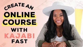 How To Quickly Create An Online Course With Kajabi (Step-By-Step)