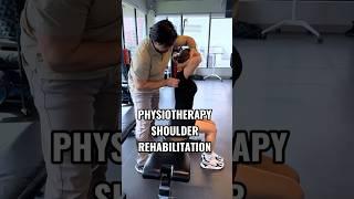 PHYSIOTHERAPY SHOULDER REHABILITATION 