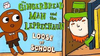  The Gingerbread Man and the Leprechaun Loose at School ️ Kids Book St Patrick's Day Read Aloud