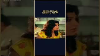 Dosti Dushmani | 5th July, Tonight @ 7pm | Promo | Zee Classic