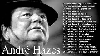 André Hazes beste liedjes   Best Songs of André Hazes   Greatest Hits Herupload Deel 1!