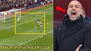 Pep Guardiola FURIOUS reaction after Morgan Rogers Goal against Man City!