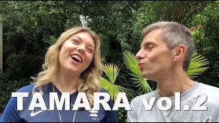 Mister Emma rencontre Tamara vol. 2 !