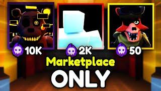 I Used MARKETPLACE ONLY In Five Nights TD.. (Roblox)