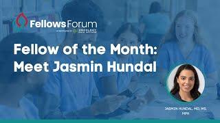 Fellow of the Month: Jasmin Hundal, MD, MS, MPH | Hematology/Oncology Insights