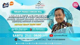 TERAPI PANAS DINGIN BERSAMA IFAL - SOLUSI ATASI STROKE, SYARAF TERJEPIT, VERTIGO & MIGRAN