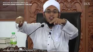 SEJARAH USAHA DAKWAH & TABLIGH - Maulana Muhammad Abdullah Al-Hafiz