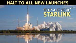 Halting New SpaceX Starlink Launches 