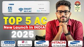 Top 5 Best AC in India  2025 Model  1.5 Ton 5 Star Samsung Vs LG Vs BlueStar Vs Hitachi Vs Haier