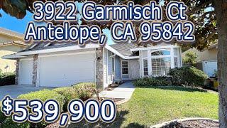 3927 Garmisch Ct, Antelope, CA 95843 | $ 539,900 | Sacramento Real Estate | Vischa Savitri