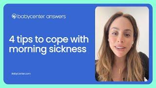 4 tips to help cope with morning sickness