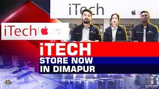 GRAND OPENING OF iTECH STORE AT DIMAPUR ON DECEMBER 15