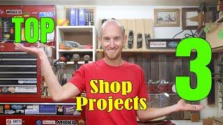 My Top 3 Favorite Shop Organization Projects | Plus a Bonus Project