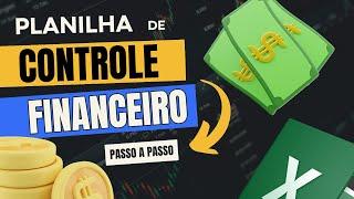 Planilha de Controle Financeiro Pessoal no Excel - Passo a Passo para Criar este Modelo de Planilha