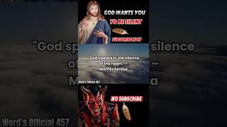 God Wants You To Be Silent Quotes about life