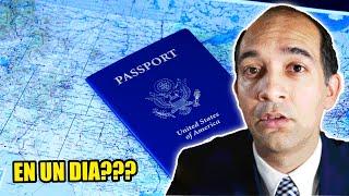 PASAPORTE AMERICANO EN UN DIA?