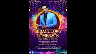 LIVE || YEAR OF MIRACULOUS COMEBACK || SUNDAY SERVICE  || 12.01.2025 || BISHOP MANU M.P