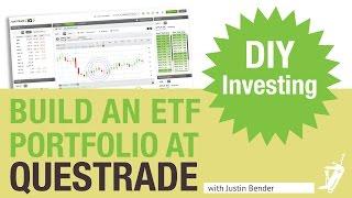 How to Build an ETF Portfolio at Questrade | DIY Investing with Justin Bender