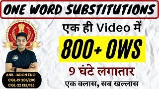 800+ One Word Substitutions || All One Words || एक ही Video में || OWS PYQs || By Anil Jadon Sir