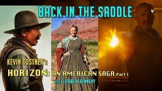 Kevin Costner’s epic Western HORIZON: AN AMERICAN SAGA Part 1 with Elizabeth Dennehy