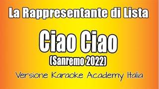 La Rappresentante di Lista - Ciao Ciao (Versione Karaoke Academy Italia)