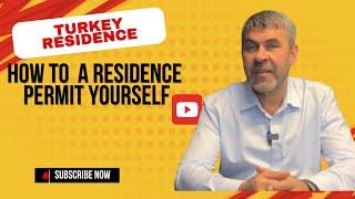 How can I easily get a TURKEY RESIDENCE PERMIT?