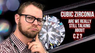 Cubic Zirconia (CZ) - What do we think about CZ? Is Cubic Zirconia a good option? (2021)