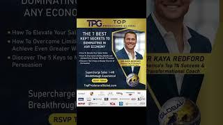 Want to Learn the 7 Best Kept Secrets to Dominating in any Economy and Supercharge Your Influence?