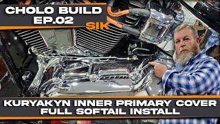 Install Chrome Inner Primary Cover Cholo/Vicla Softail Build EP 02