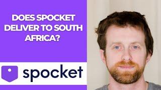 Does Spocket deliver to South Africa?