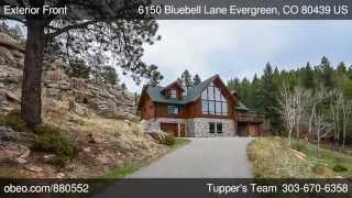 6150 Bluebell Lane Evergreen CO 80439   Tuppers Team   REMAX Alliance    Tuppers Team