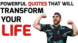 Powerful Quotes That Will Transform Your Life | Onward Success