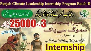 CM Punjab Climate Leadership Development Internship Program Batch II-CM Paid Internship Program 2024