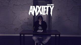 Chad Armes - “Anxiety” (Official Music Video)