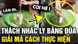 Thách các con DÙNG 1 CHIẾC ĐŨA nhấc ly thủy tinh, cả nhà không ai làm được và CÁI KẾT | Tin 3 Phút