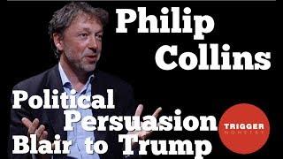 Political Persuasion From Blair to Trump